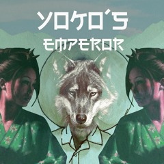 Yoko's Emperor (Explicit)