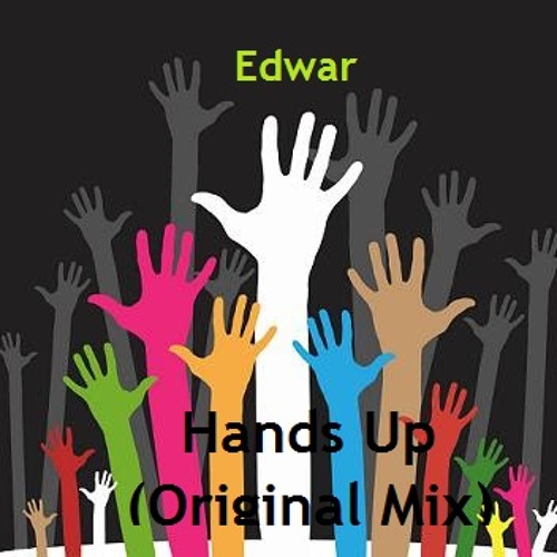 Edwar - Heands Up! (Original Mix)