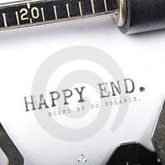 *** HappyEnd *** Mixed by DJ Solaris