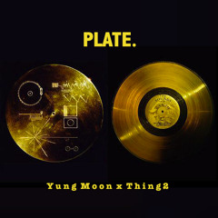 Plate. ft. Thing2