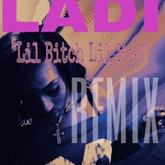 Ladi Lil Bitch Lil Hoe-remix Prod By Crankmasters.mp3