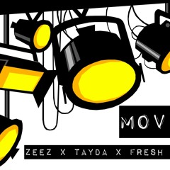 Movie - Tayda x Zeez