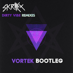 Skrillex, Diplo, G - Dragon & CL - Dirty Vibe (Vortek's Smash Things Bootleg)