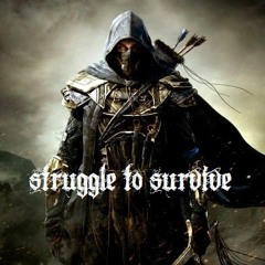 Struggle To Survive