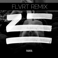 Zhu-Faded (Flvrt Remix, First Mix)