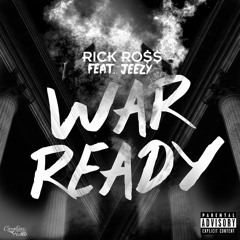 Rick Ross X Young Jeezy -War Ready ''FREESTYLE''