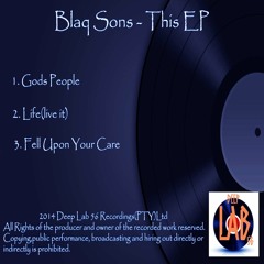 Blaq Sons - Fell Upon Your Care (Radio Edit)