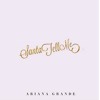 Ariana Grande Santa Tell Me Acoustic Piano Mp3