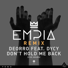 Deorro - Five Hours (Empia Remix) [FREE DOWNLOAD]
