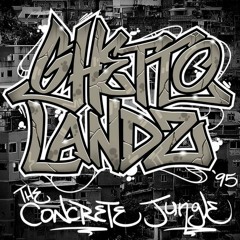 Ghettolandz - The Concrete Jungle CD - (Snippets)