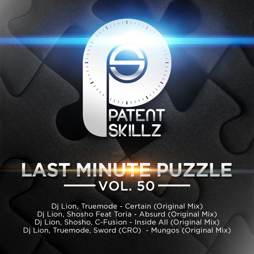Dj Lion, Shosho, C - Fusion - Inside All (Original Mix) LAST MINUTE PUZZLE Vol.50