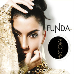 Funda - Moda ( Engin Özkan Remix  ) FULL VERSİON