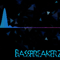 Bassbreakerz - MATE