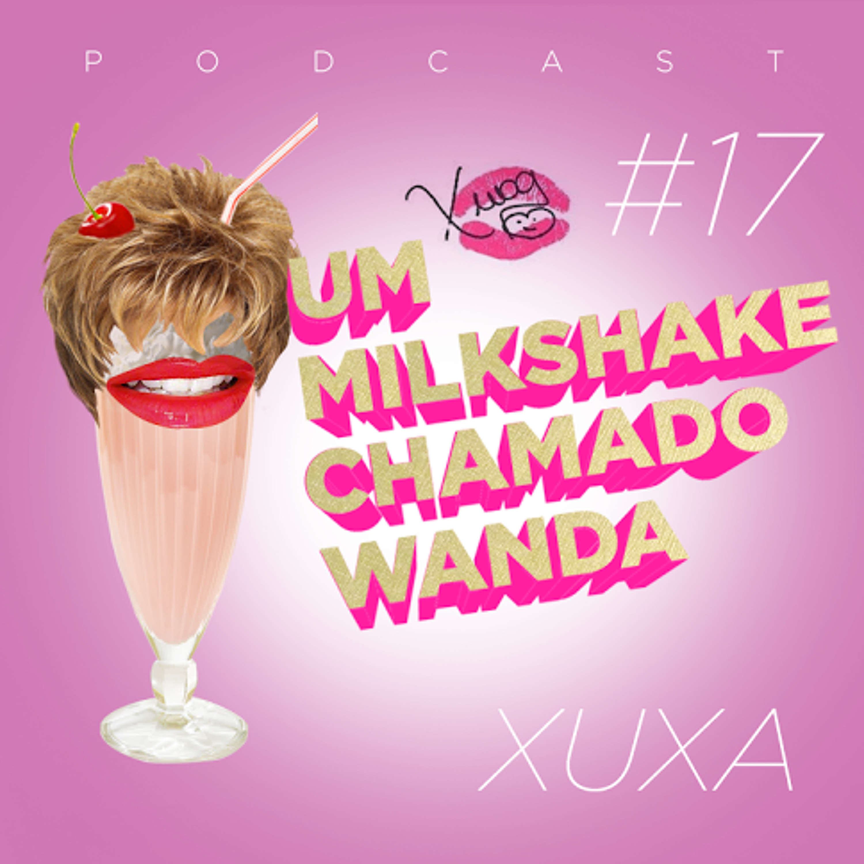 Um Milkshake Chamado Wanda