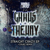 Chaos Theory - Straight Crazy (Original) - OUT NOW ON BEATPORT / TOP 100 GLITCH HOP CHARTS