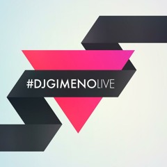 #DJGimenoLive 20
