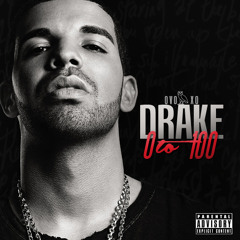 Drake - 0 to 100 (LOS DOS x Yano Hit It Bootleg)
