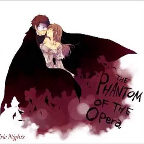 Nightcore- Phantom Of The Opera