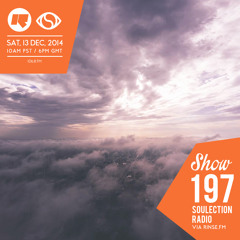 Soulection Radio Show #197