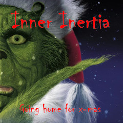 01 Inner Inertia - Home For Christmas (2012)