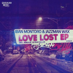 Iban Montoro & Jazzman Wax - Do You Remember (Original Mix)