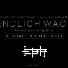 Endlich Wach Good Morning Mix