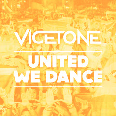 United We Dance (Incl. Intro Edit & Second Drop)