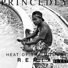 Heat OF The Moment (Remix)