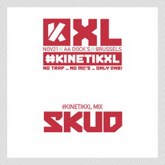 SkuD — MIX Kinetik XL