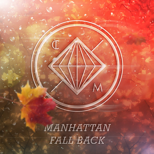 MANHATTAN :: FALL BACK