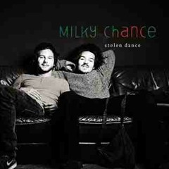 Milky Chance - Stolen Dance ( Instrumental  )