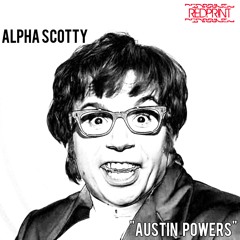 Samurai Scotty - "Austin Powers" (Prod. ICDMAW)