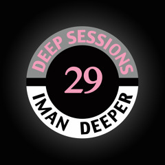 Deep Sessions Radioshow #29