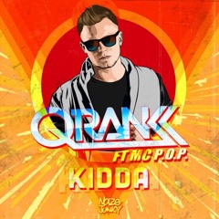 Qrank - Kidda ft Mc P.O.P. {Hydra B remix}