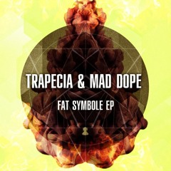 Trapecia ✖ Mad Dope – High Envelopment