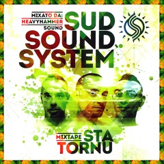 Heavy Hammer Sound - Sud Sound System - Sta Tornu Mixtape 2014