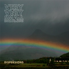 7min Album Sampler: Dispersions