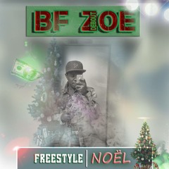 BF - FREESTYLE NOEL