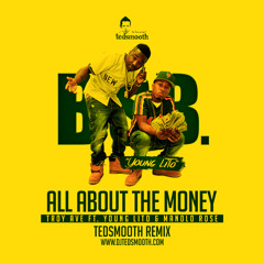 Troy Ave - All About The Money (Ted Smooth Remix)