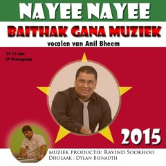 Nayee Nayee - Anil Bheem