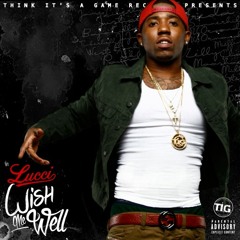13 - Lucci - Missing You With Been A Minute Interlude Prod By Fresh Jones Young N Fly