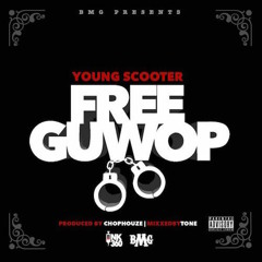 Free Guwop - Young Scooter