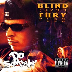 Blind Fury Freestyle