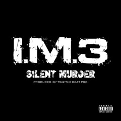 Infamous Mobb "SILENT MURDER"  (prod. by Twiz the Beat Pro)