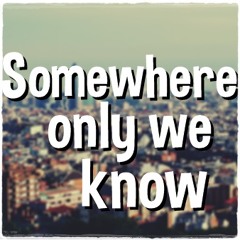 Somewhere Only We Know (Keane) -  Rafa Juarez (Cover)