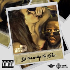 JIMMY DADE - Da Turn Up Is Real