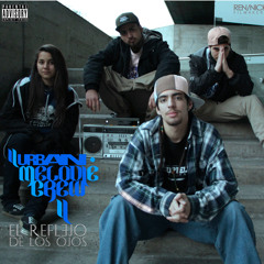Mal Hablados - Urban Melodie Crew