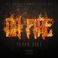 On Fire feat. Polo, Watts, & Money Maz