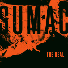 SUMAC "Thorn In The Lion's Paw"