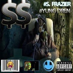 ESS ESS (feat. Yung Dren)